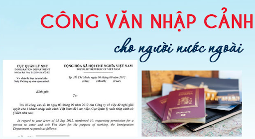 Xin công văn nhập cảnh tại Đồng Nai